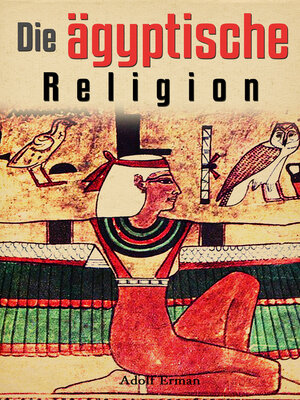 cover image of Die ägyptische Religion